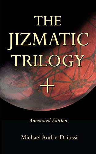 Stock image for The Jizmatic Trilogy +: (annotated edition) for sale by Lucky's Textbooks