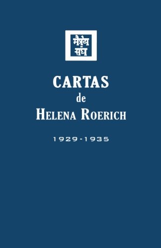 Imagen de archivo de Cartas de Helena Roerich I: 1929-1935 a la venta por Revaluation Books