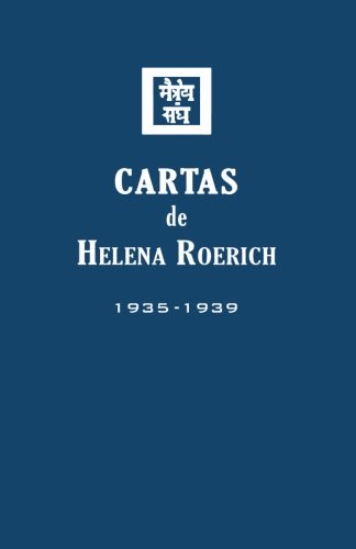Imagen de archivo de Cartas de Helena Roerich II: 1935-1939 (Spanish Edition) a la venta por Books Unplugged