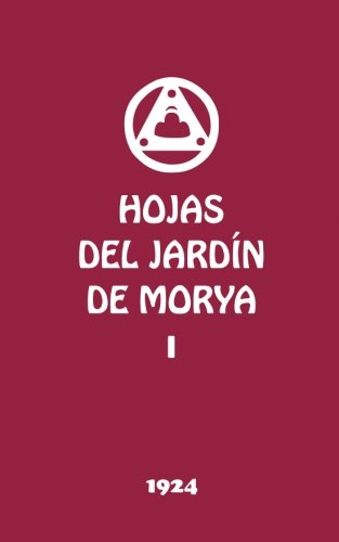 Imagen de archivo de Hojas del Jardin de Morya I a la venta por Revaluation Books