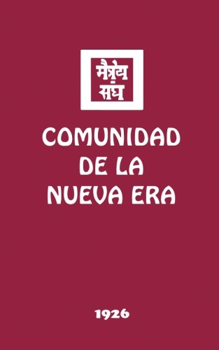 Imagen de archivo de Comunidad de la Nueva Era (Agni Yoga) (Spanish Edition) a la venta por Books Unplugged