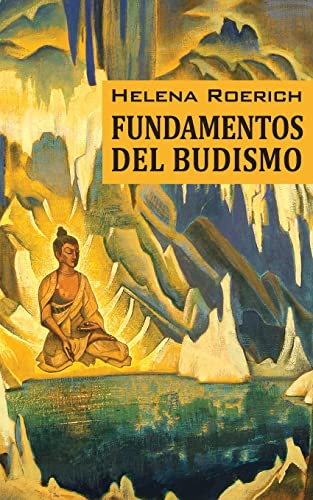 Beispielbild fr Los Fundamentos Del Budismo -Language: spanish zum Verkauf von GreatBookPrices