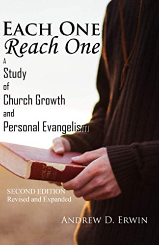 Imagen de archivo de Each One Reach One: A Study of Church Growth and Personal Evangelism a la venta por ThriftBooks-Dallas