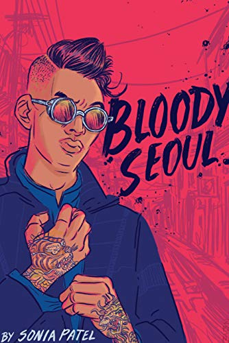 Beispielbild fr Bloody Seoul zum Verkauf von Better World Books
