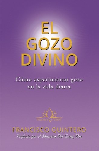 Stock image for El Gozo Divino: Como experimentar gozo en la vida diaria for sale by Revaluation Books