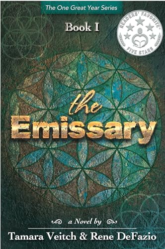 Imagen de archivo de One Great Year: the Emissary : Book I a la venta por Better World Books