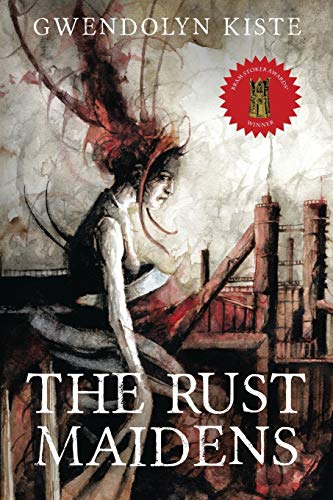 Stock image for The Rust Maidens for sale by Better World Books