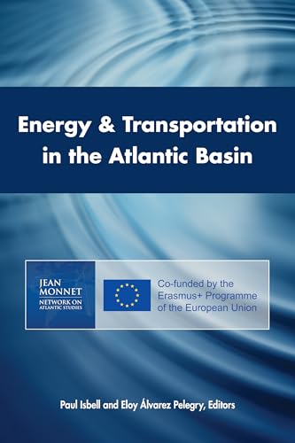 Imagen de archivo de Energy and Transportation in the Atlantic Basin a la venta por Revaluation Books