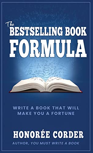 Imagen de archivo de The Bestselling Book Formula: Write a Book that Will Make You a Fortune a la venta por GreatBookPrices