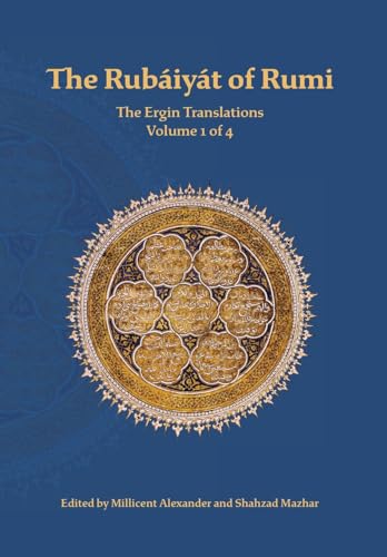 Stock image for The Rubaiyat of Rumi, The Ergin Translations, Volume 1 for sale by GreatBookPrices