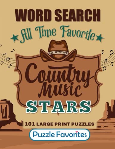 Stock image for Country Music Word Search Large Print: 101 All Time Favorite Country Music Stars from Classic Legends to Hit Singers and Bands of Today Puzzle Book (Music Word Search Puzzle Book - Series) for sale by GF Books, Inc.