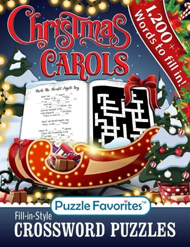 Stock image for Christmas Carols Crossword Puzzles Fill-in-Style: Celebrate the Season as You Fill in the Words to the Songs, Fun Holiday Themed Puzzle Book for sale by Books Unplugged