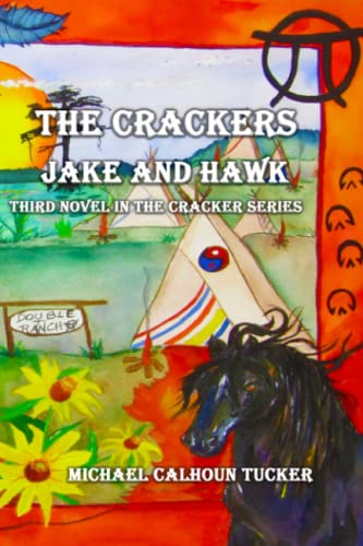 Beispielbild fr The Crackers Jake and Hawk zum Verkauf von Books From California