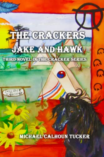 Stock image for The Crackers Jake and Hawk for sale by Books From California