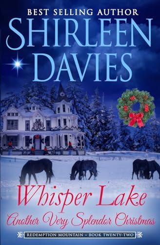 Imagen de archivo de Whisper Lake, Another Very Splendor Christmas a la venta por ThriftBooks-Dallas
