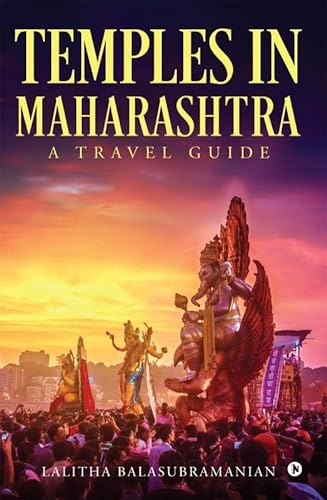 Stock image for Temples in Maharashtra: A Travel Guide for sale by GF Books, Inc.