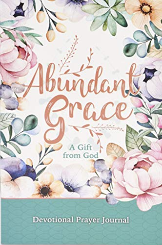 Stock image for Abundant Grace Prayer Journal for sale by SecondSale