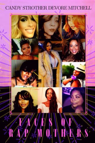 Imagen de archivo de Faces of Rap Mothers a la venta por GreatBookPrices