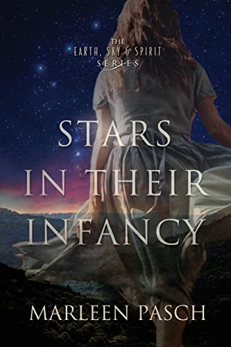 Stock image for Stars in Their Infancy: A Novel for sale by BooksRun