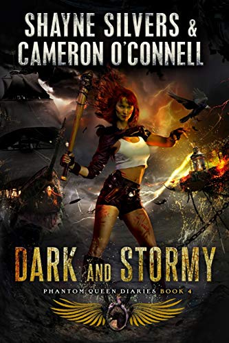 Stock image for Dark and Stormy: Phantom Queen Book 4 - A Temple Verse Series (The Phantom Queen Diaries) for sale by HPB-Emerald