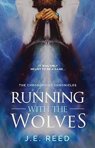 Beispielbild fr Running With the Wolves (The Chronopoint Chronicles) zum Verkauf von WorldofBooks