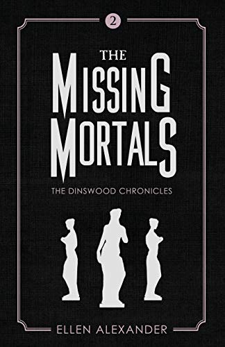 9781947727847: The Missing Mortals: 2