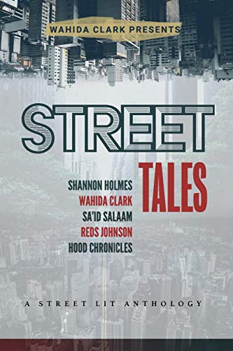 Beispielbild fr Street Tales: A Street Lit Anthology zum Verkauf von ThriftBooks-Dallas