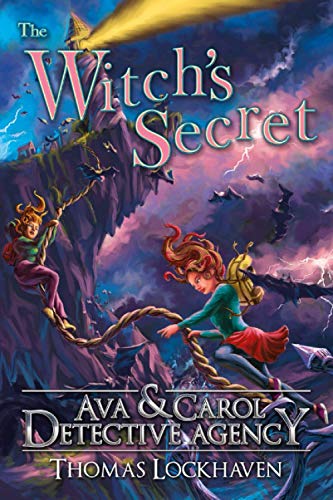 Imagen de archivo de Ava Carol Detective Agency: The Witchs Secret a la venta por Blue Vase Books