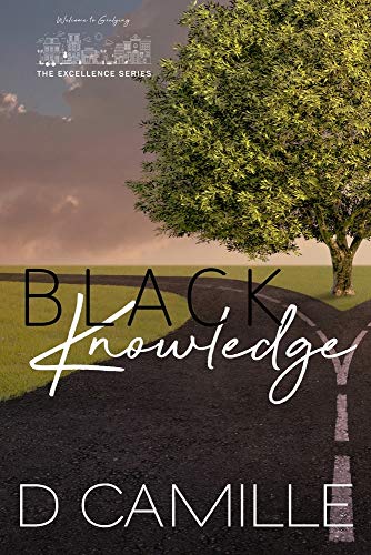 Imagen de archivo de Black Knowledge (The Excellence Series) a la venta por SecondSale