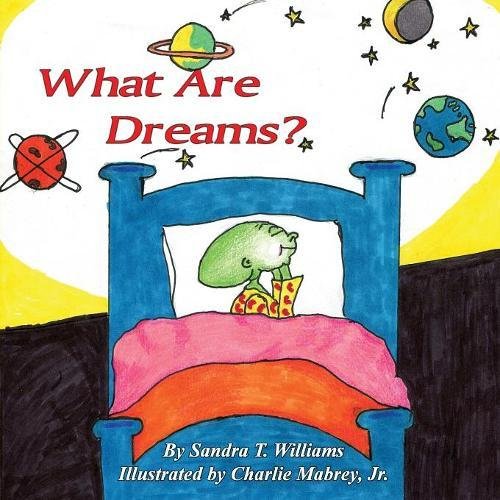 Beispielbild fr What Are Dreams? zum Verkauf von Big River Books