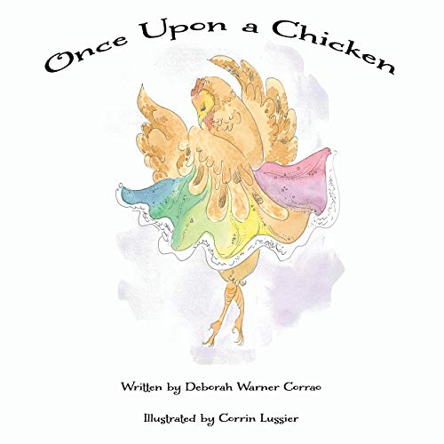 Stock image for Once Upon a Chicken for sale by PlumCircle