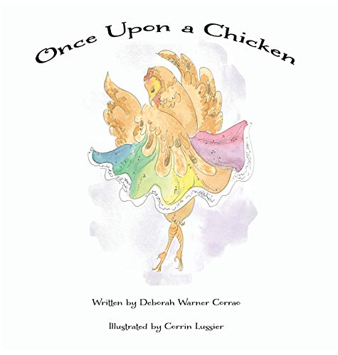 Stock image for Once Upon a Chicken for sale by ThriftBooks-Dallas