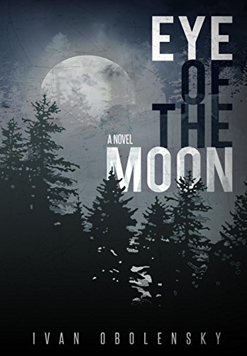 Stock image for Eye of the Moon for sale by GF Books, Inc.