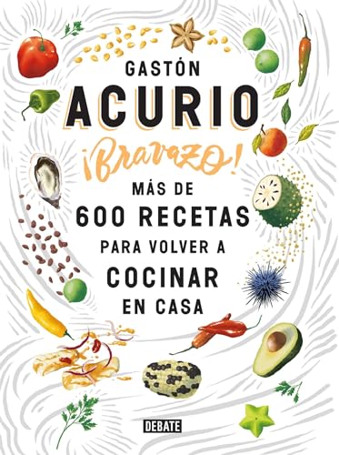 Stock image for Bravazo / Exquisite: Ms de 600 recetas para cocinar en casa (Spanish Edition) for sale by Goodwill of Colorado