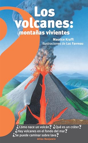 Beispielbild fr Los volcanes, montaas vivientes / Volcanoes : Liv Format: Trade Paper zum Verkauf von INDOO