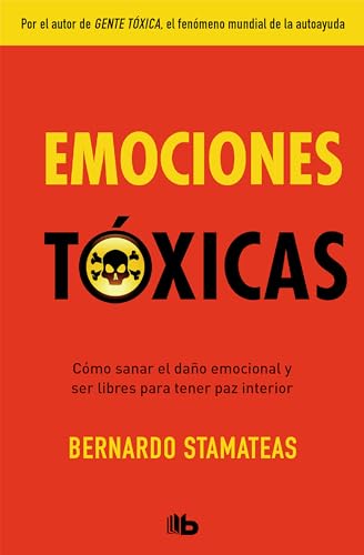 Beispielbild fr Emociones T xicas / Toxic Emotions zum Verkauf von WorldofBooks