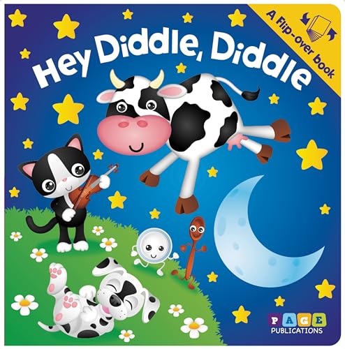 Stock image for Page Publications Collection - Hey Diddle, Diddle - Mary Had a Little Lamb - 2-in-1 Flip-over Book - Gift Ideas for Baby - Nursery Rhymes Board Book for Toddlers - Perfect for Age 1 to 4 for sale by SecondSale