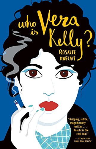 Imagen de archivo de Who Is Vera Kelly? (A Vera Kelly Story, 1) a la venta por BooksRun