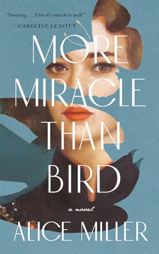 Imagen de archivo de More Miracle Than Bird a la venta por Better World Books: West