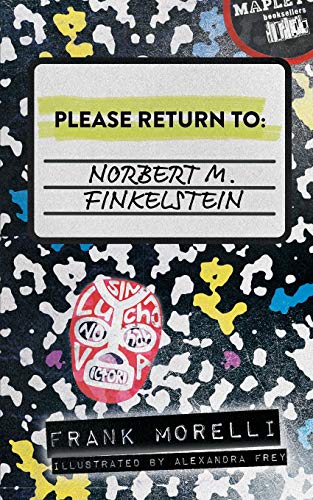 Stock image for Please Return to: Norbert M. Finkelstein for sale by ThriftBooks-Atlanta