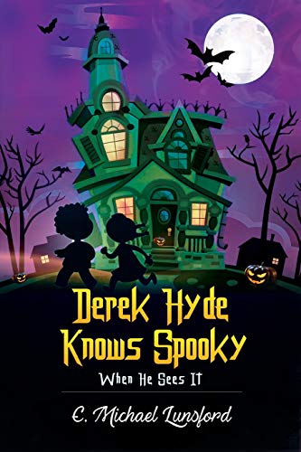 Imagen de archivo de Derek Hyde Knows Spooky When He Sees It a la venta por Irish Booksellers