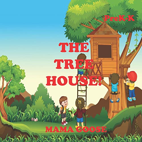 Beispielbild fr The Tree House! zum Verkauf von THE SAINT BOOKSTORE