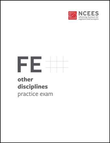 

FE Other Disciplines Practice Exam