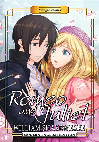 9781947808225: Manga Classics: Romeo and Juliet (Modern English Edition)
