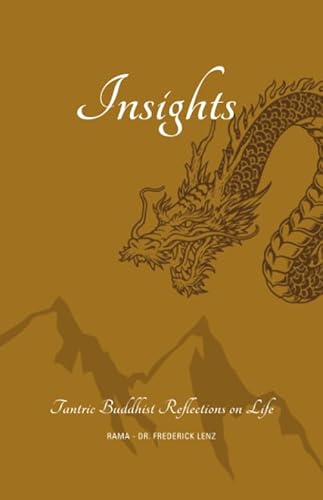 9781947811133: Insights: Tantric Buddhist Reflections on Life