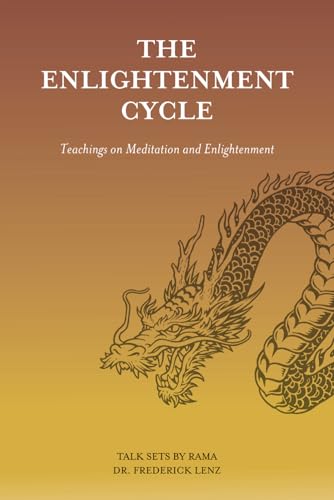 Stock image for The Enlightenment Cycle: Teachings on Meditation and Enlightenment for sale by Welcome Back Books