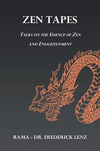 9781947811256: Zen Tapes: Talks on the Essence of Zen and Enlightenment
