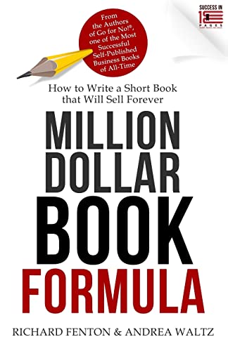 Beispielbild fr Million Dollar Book Formula: How to Write a Short Book That Will Sell Forever zum Verkauf von GF Books, Inc.