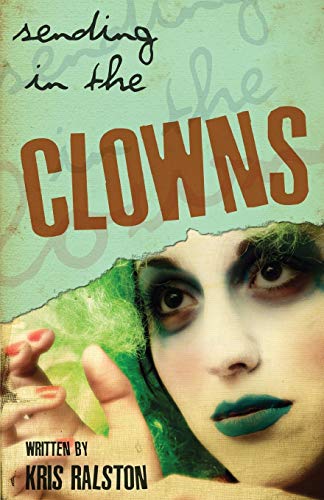 Stock image for Sending in the Clowns for sale by Irish Booksellers