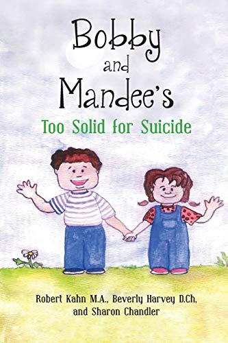 Stock image for Bobby and Mandee's Too Solid for Suicide for sale by Lucky's Textbooks